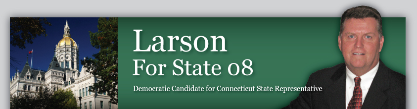 Larson For State 08